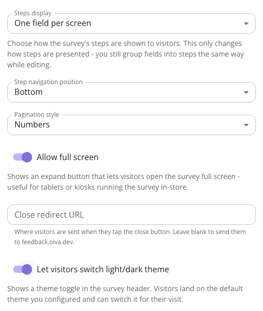 The Settings tab showing Steps display set to one field per screen, the step navigation position and pagination style selects, the full screen toggle, the close redirect URL field, and the light/dark theme toggle